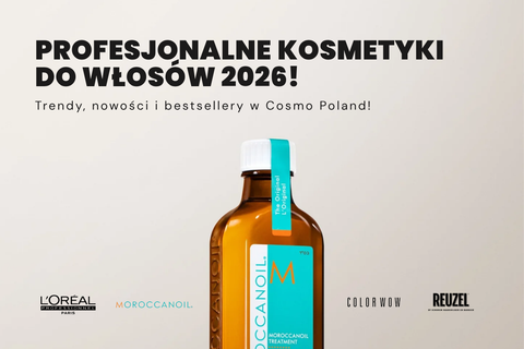 Profesjonalne kosmetyki do włosów 2026 – trendy i bestsellery Moroccanoil, L’Oréal Professionnel, Color Wow i Reuzel w Cosmo Poland